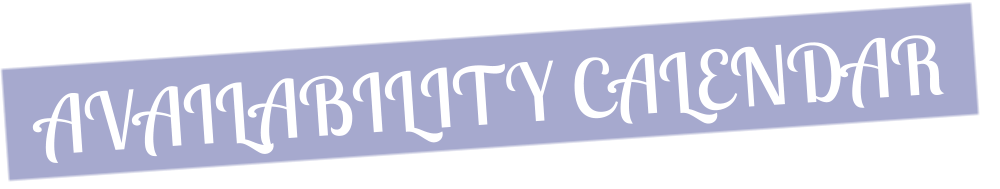 AVAILABILITY CALENDAR
